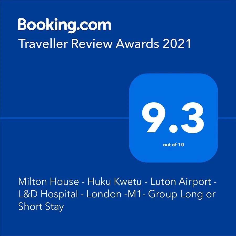 Milton House - Huku Kwetu -Spacious 4 Bedroom House- Luton Airport -Group Accommodation-Up To 7 People